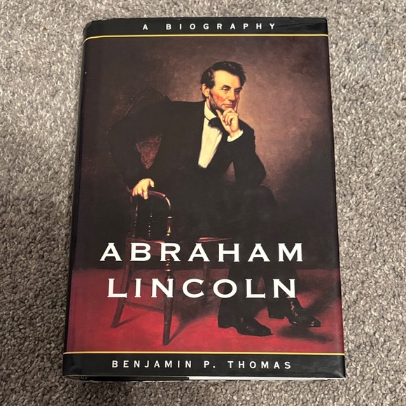 Benjamin P Thomas Other - Abraham Lincoln: A Biography by Benjamin P. Thomas - Hardcover